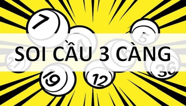 Soi cầu ba càng chính là soi 3 con số cuối ở giải đặc biệt của xổ số 3 miền Bắc - Trung - Nam